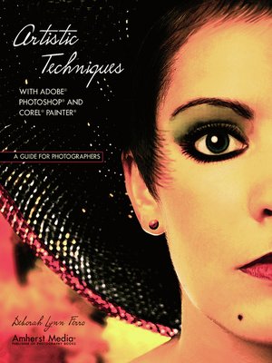 cover image of Artistic Techniques with Adobe Photoshop and Corel Painter
